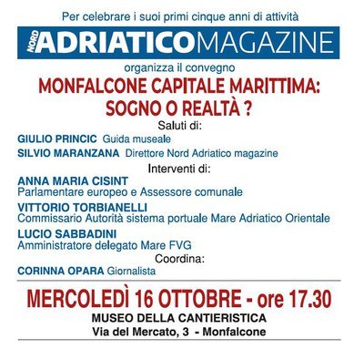 Il commissario Torbianelli interviene al convegno "Monfalcone capitale marittima: sogno o realtà?" | 16 ottobre p.v.